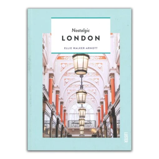 Nostalgic London